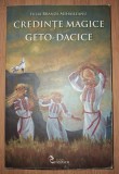 Iulia Branza - Credințe magice geto-dacice