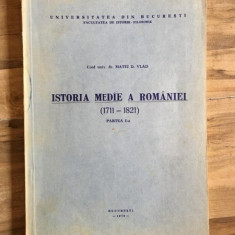 Matei D. Vlad - Istoria Medie A Romaniei. 1711-1821. Partea I-a