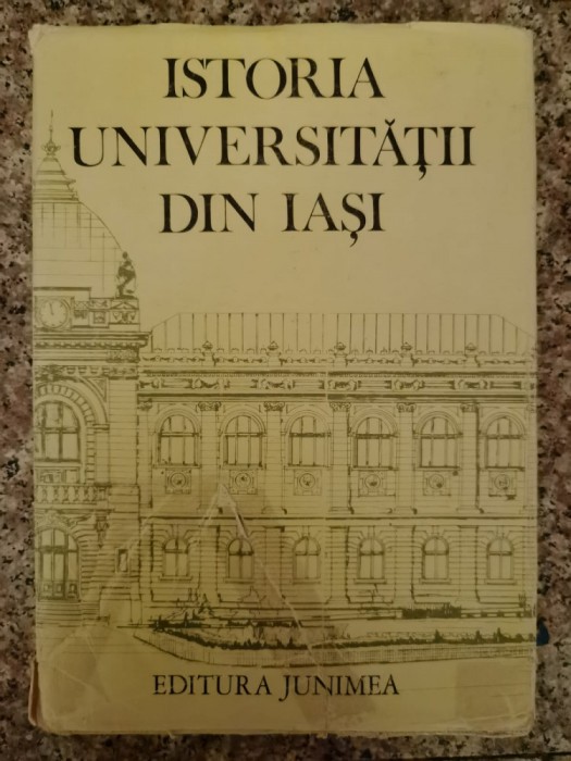 Istoria Universitatii Din Iasi - Gh. Platon V. Cristian Si Colab. ,553394