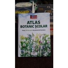 ATLAS BOTANIC SCOLAR - peste 100 specii de plante din Romania