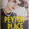 Peyton Place &ndash; Grace Metalious