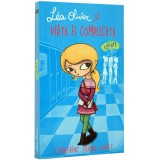 Lea Olivier si viata ei complicata - Vol. II - Barfe