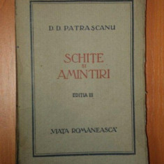 SCHITE SI AMINTIRI CU O SCRISOARE A LUI CARAGIALE EDITIA A III-A de D. D. PATRASCANU , 1922