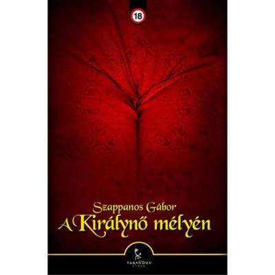 A kir&amp;aacute;lynő m&amp;eacute;ly&amp;eacute;n - Szappanos G&amp;aacute;bor foto