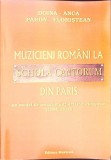 MUZICIENI ROMANI LA SCHOLA CANTORUM DIN PARIS-DOINA ANCA PARON FLORISTEAN-350502