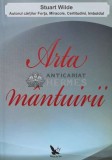 Cumpara ieftin Arta M&acirc;ntuirii - Stuart Wilde - 2009, For You, Psihologie, Spiritualitate, ISBN 9789731701622, Broșată, Stare Foarte Bună