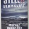 MURDER UNDER THE MIDNIGHT SUN by STELLA BLOMKVIST , 2023