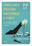 Vindecarea epuizării emoționale a femeii - Paperback brosat - Trei