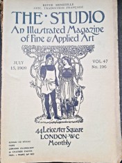 The Studio, an illustrated magazine of fine and applied art vol.47 nr.196/15 iulie 1909 foto