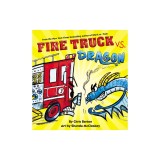 Fire Truck vs. Dragon