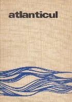 Atlanticul (Aurel Lecca) foto