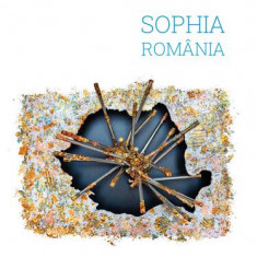 Sophia România - Paperback - Ruxandra Cesereanu - Casa de editură Max Blecher
