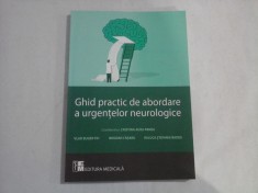 Ghid practic de abordare a urgentelor neurologice - coord. Cristina Aura PANEA