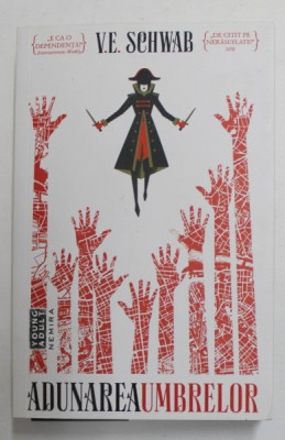 ADUNAREA UMBRELOR de V.E. SCHWAB , 2018 foto