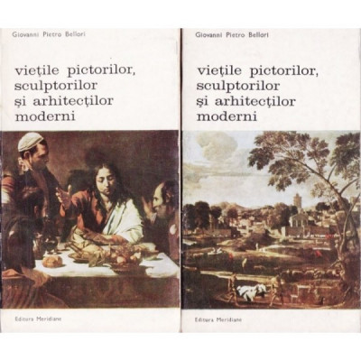 G. Bellori - Viețile pictorilor, sculptorilor și arhit. moderni ( 2 vol. ) foto