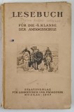 LESEBUCH , FUR DIE 4. KLASSE DER ANFANGSSCHULE von E. E. SOLOWJOWA ... A. A. KANARSKAJA , 1947 *LIPSA COTOR