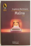 Malina &ndash; Ingeborg Bachmann