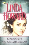 DRAGOSTE CU UN MILIONAR-LINDA HOWARD-270894