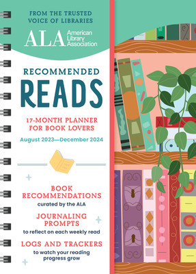 The American Library Association Recommended Reads and 2024 Planner: A 17-Month Book Log and Planner with Weekly Reads, Book Trackers, and More! foto