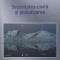 SECURITATEA CIVILA SI GLOBALIZAREA-CONSTANTIN ZAMFIR-248575