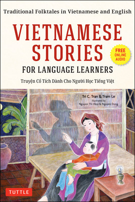 Vietnamese Stories for Language Learners: Traditional Folktales in Vietnamese and English (Free Online Audio) foto