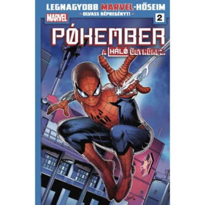 Legnagyobb Marvel-hőseim 2. - P&amp;oacute;kember, a H&amp;Aacute;L&amp;Oacute; &amp;uuml;gyn&amp;ouml;ke 2. - Kevin Schinick foto