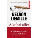 A kubai aff&eacute;r - Nelson Demille