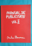 Mihai Stanescu &ndash; Manual de publicitate ( cu dedicatie si autograf )