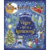 Kar&aacute;csonyi var&aacute;zslat - V&eacute;gre itt a kar&aacute;csony!