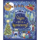 Kar&aacute;csonyi var&aacute;zslat - V&eacute;gre itt a kar&aacute;csony!