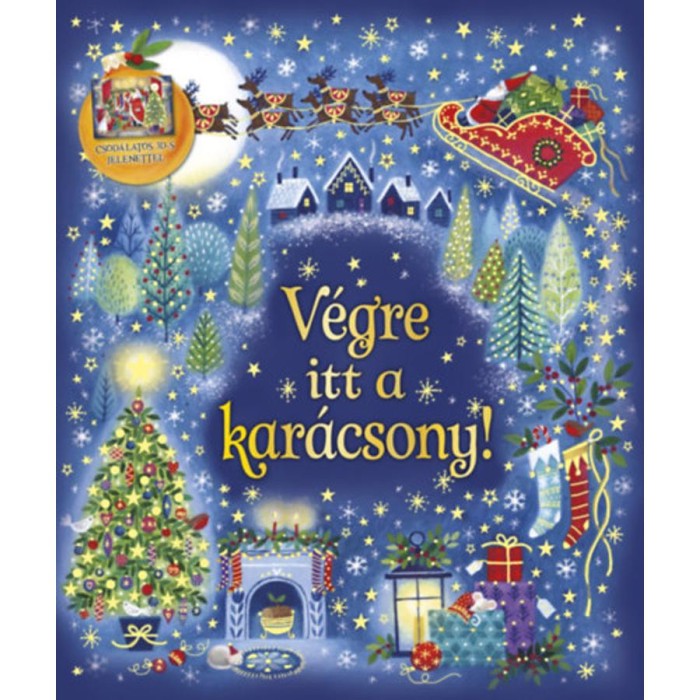 Kar&aacute;csonyi var&aacute;zslat - V&eacute;gre itt a kar&aacute;csony!