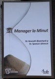 Manager la minut - Kenneth Blanchard