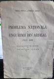 Problema nationala a ungurimii din Ardeal - Racz Gyula, Vincze Janos