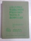 CRONICI TURCESTI PRIVIND TARILE ROMANE - MUSTAFA A. MEHMET