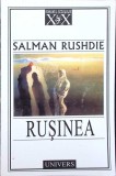 Rusinea - Salman Rushdie, Univers, 2001, Roman, Beletristica, 315 pagini