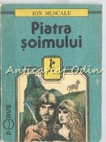 Piatra Soimului - Ion Muscalu, Roman Popular, Editura Porus, 1991, Beletristica, Romana, 174 Pagini
