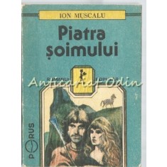 Piatra Soimului - Ion Muscalu