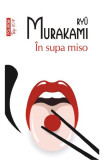 In supa miso - Ryu Murakami, editia 2022
