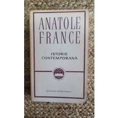 ANATOLE FRANCE - ISTORIE CONTEMPORANA