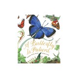 A Butterfly Is Patient