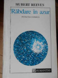 Rabdare In Azur Evolutia Cosmica - Hubert Reeves ,520187, Humanitas