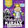 Tutker&aacute;j kir&aacute;ly &eacute;s a bősz bestia - Andy Riley