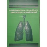 Doina Toader - Repere diagnostice si terapeutice in tuberculoza pulmonara cavitara (semnata) (Editia: 2005)