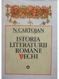 N. Cartojan - Istoria literaturii romane vechi (Editia: 1980)