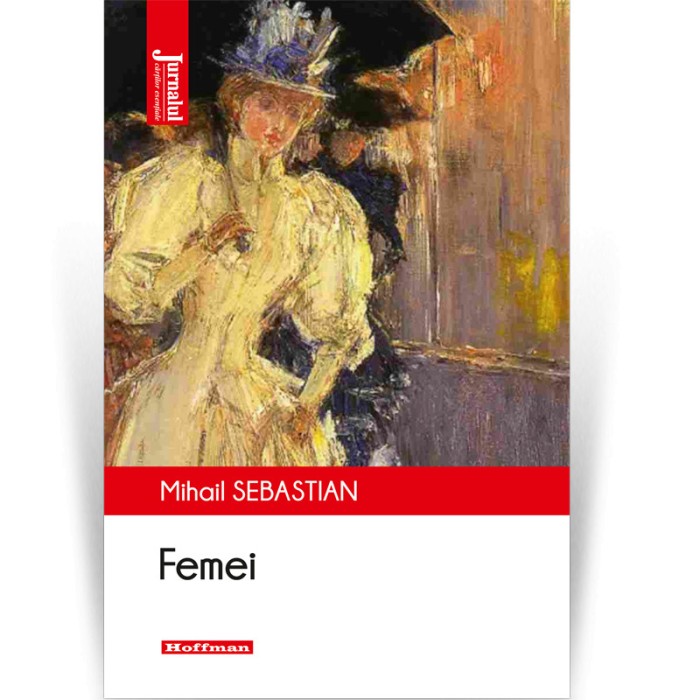 Femei - Mihail Sebastian