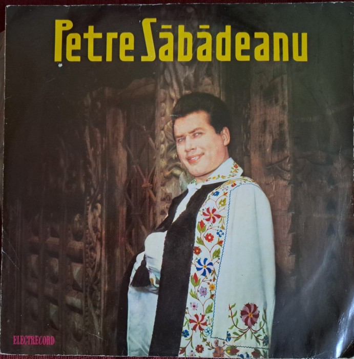 Disc Vinil Petre Săbădeanu - Petre Săbădeanu (10&quot;, Album, Mono, RE)-Electrecord-EPD-1169