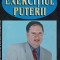 EXERCITIUL PUTERII-GAVRIL IOSIF CHIUZBAIAN-225537