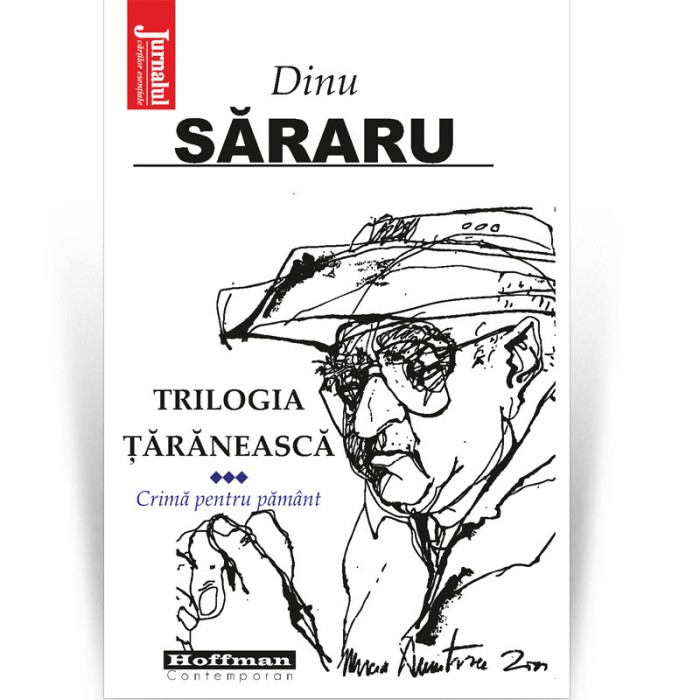 Trilogia taraneasca, Vol. 3, Crima pentru pamant - Dinu Sararu