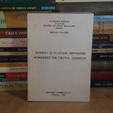 MIRCEA PAHOMI - BISERICI SI SCHITURI ORTODOXE ROMANESTI DIN TINUTUL CERNAUTI , 1998 *