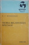 Teoria relativitatii speciale - B. F. Rothenstein